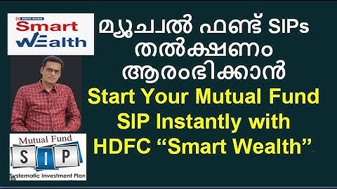 Start Your Mutual Fund SIP Instantly with HDFC “ SmartWealth" #mf #sip #hdfcsmartwealth #mutualfund