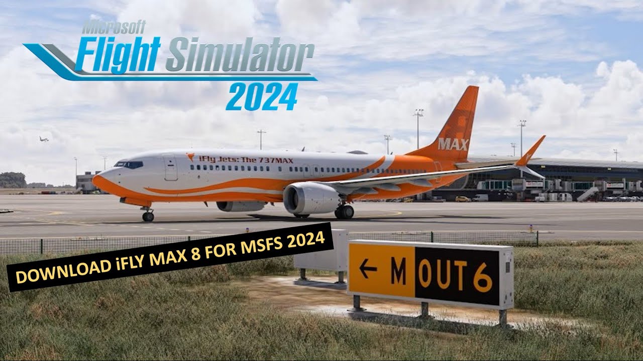 Tutorial Download & Install iFly Boeing 737 Max 8 di MSFS 2024 | 100% WORK