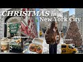 NYC Christmas Vlog 🎄 | Markets, Coffee & Shopping