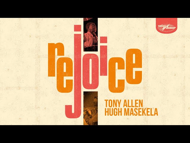 TONY ALLEN & HUGH MASEKELA - SLOW BONES