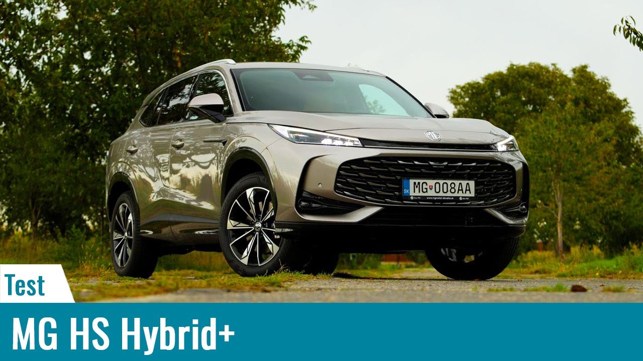 MG HS Hybrid+: Tichá, úsporná a jednoducho „naj“ motorizácia pre HS