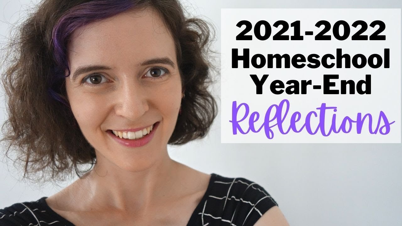 RAW EMOTIONAL Homeschool Year End Review Reflections What I raw-emotional-homeschool-year-end-review-reflections-what-i