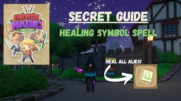 Healing Symbol Spell Tutorial in Swords 