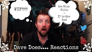 Ice Nine Kills - IT is the End - Dave Does Reaction