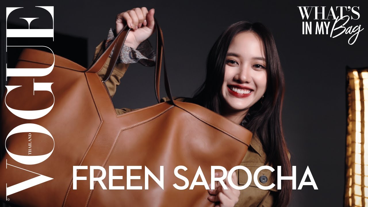 WHAT'S IN MY BAG - เปิดกระเป๋า 'ฟรีน-สโรชา จันทร์กิมฮะ'! | Vogue Thailand