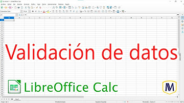Validación de datos – LibreOffice Calc (curso en línea)