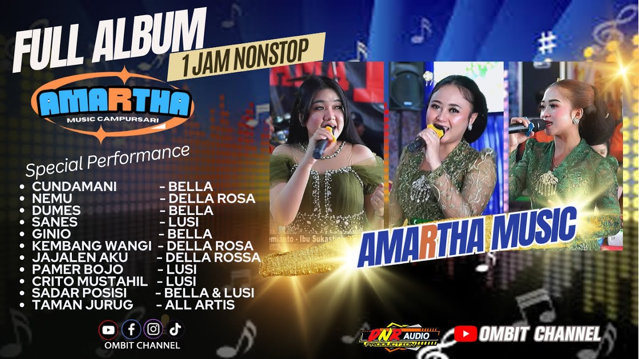 full Album AMARTHA MUSIC ~ Bella-Lusi-Della ~ DNR Audio ~ OMBIT CHANNEL