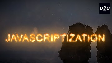 JavaScriptization