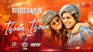 Thoda Thoda Pyaar Remix |Bollygram 19-The hit list|Dj Rink | HirenChawda Berry | Stebin Ben