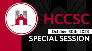HCCSC Special Session 10.30.2023