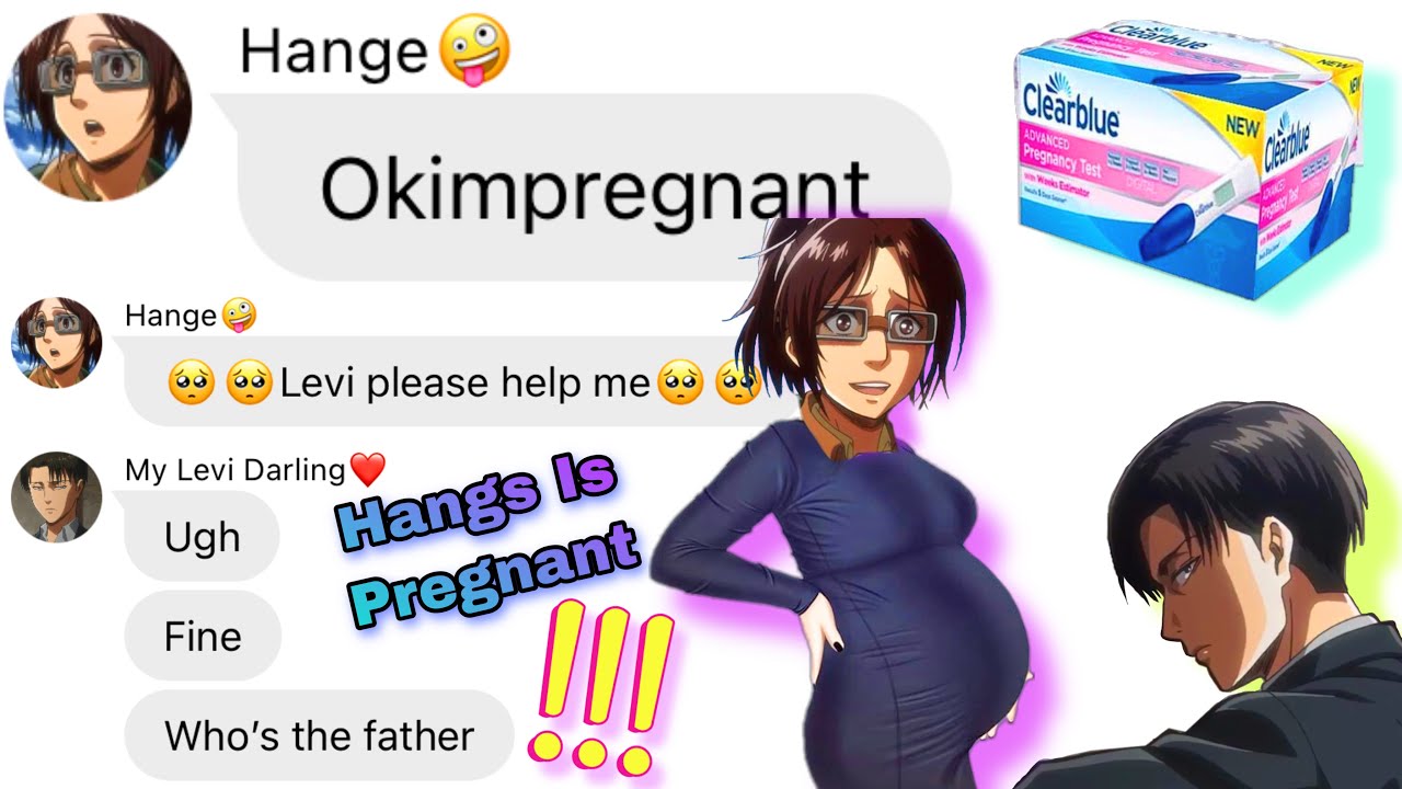 HANGE IS PREGNANT!! | Levihan💓💓 | AOT Groupchat | *200 Animebabes (subs) special* |