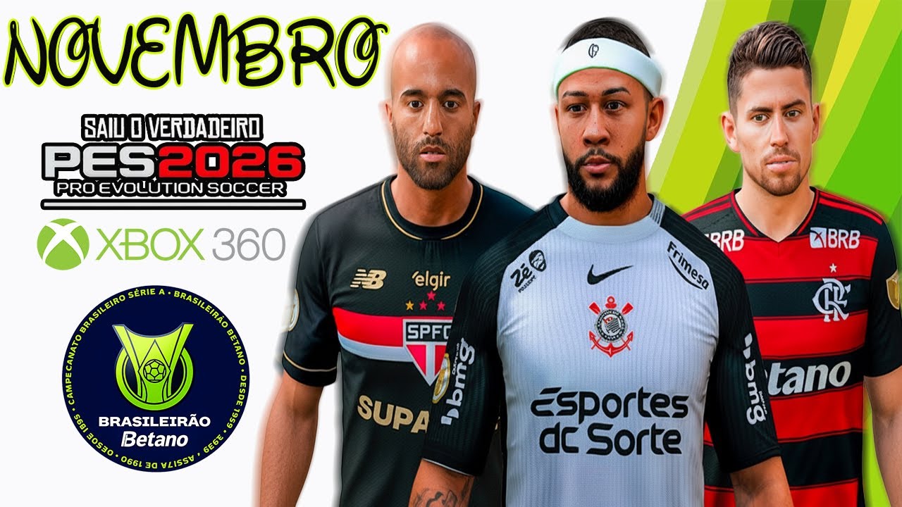 SAIU O NOVO JPG PATCH DE NOVEMBRO 2025 PARA XBOX 360 COM BRASILEIRÃO SÉRIE A/B REBAIXAMENTO