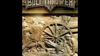 Bolt Thrower - Those Once Loyal (Full Album)