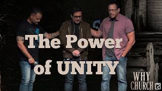 The Power of UNITY | Why Church: Week 5