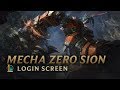 Mecha Zero Sion Login Screen League Of Legends Mecha Zero Sion Login Screen League Of Legends