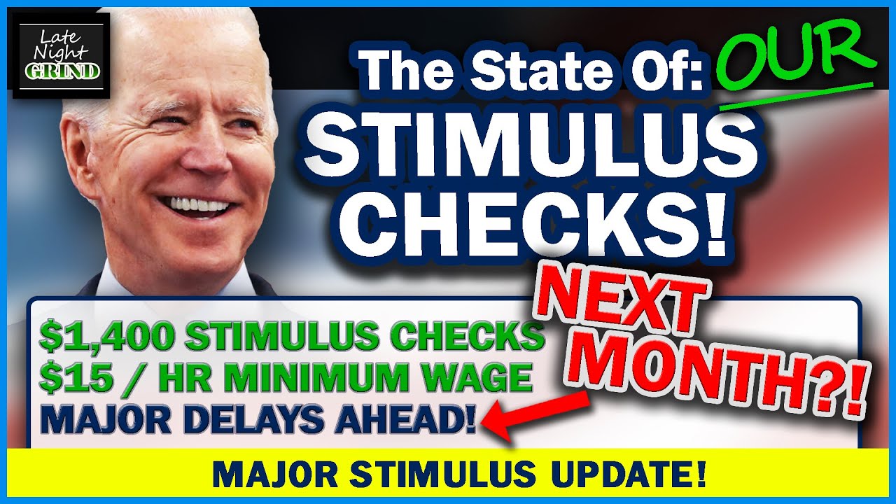 MAJOR STIMULUS CHECK TIMELINE UPDATE! 1,400 Stimulus Check + 15/HR