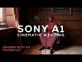 Sony a1  traditional cinematic wedding 4k