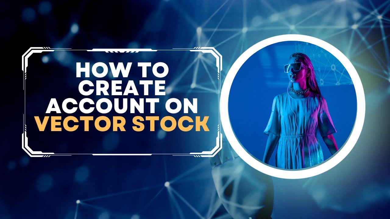 How to create account on Vector Stock [Tech Peach] - YouTube