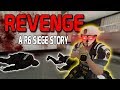 REVENGE - A R6 SIEGE SHORT STORY