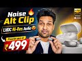 Noise ALT Buds Clip 🔥 Coming soon with LDAC | ows buds | Noise new launch | Ai integration for Calls