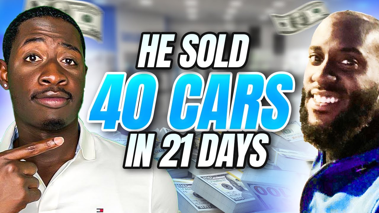He Sold 40 Cars in 21 Days
