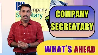 What's Ahead | Company Secretary (CS) | career guidance part 23