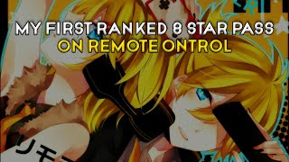 MY FIRST RANKED  8 STARS PASS ON REMOTE CONTROL
