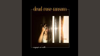 ransom can t speak with her name on my lips