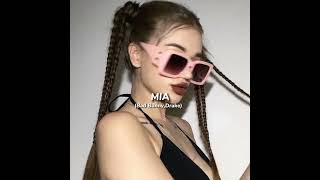 Bad Bunny, Drake - Mia (speed up song)