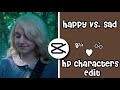 Happy vs sad hp characters edit shorts