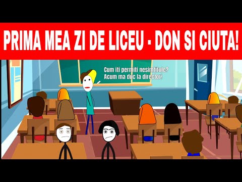 Prima Mea Zi de Liceu: Don si Ciuta - Povesti din Liceu