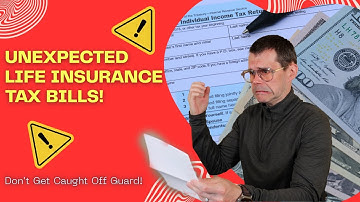 Cash Value Life Insurance Tax Traps You Must Avoid!