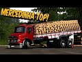 QUALIFICANDO A MERCEDINHA PRO PUXE DA LENHA - ETS 2 MODS