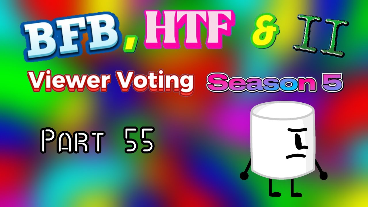 BFB, HTF & II Viewer Voting Season 5 Part 55 - YouTube