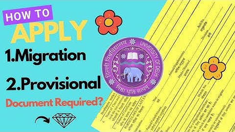 DU MIGRATION CERTIFICATE🎓| DETAILED VIDEO| PROVISIONAL CERTIFICATE | SOUTH CAMPUS | ALL DOUBT CLEAR✅