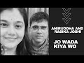 Jo wada kiya woh nibhana padega  aniruddha joshi  rasika joshi