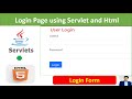 Login Page with Servlet  and Html + Mysql + Eclipse