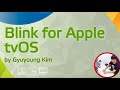 Blink for Apple tvOS
