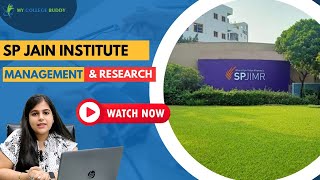 SP Jain Institute of Management & Research (SPJIMR )- Indias Top MBA college | All About SPJIMR