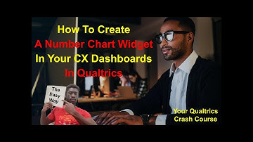 How To Create A Number Chart Widget In Your CX Dashboard in Qualtrics