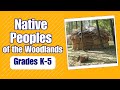 Voices and Echoes of Woodland Native Americans