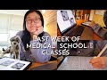 A Week In The Life of a 2nd Year Medical Student | last week of class in medical school