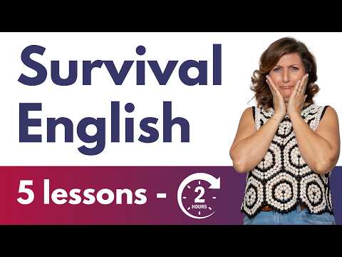 Survival English Compilation | 5 lessons | 2 hours