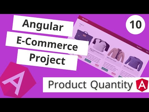 E-Commerce Angular Project أضافة عدد المنتج قبل السلة :Add Product Quantity In Angular [Arabic]