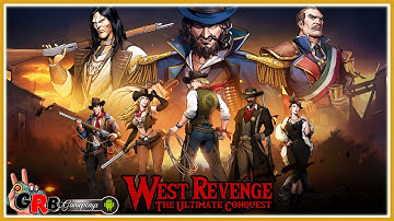 West Revenge: The Ultimate Conquest | Gameplay Android / APK