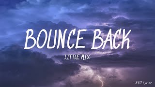 Little Mix - Bounce Back (Lyrics)