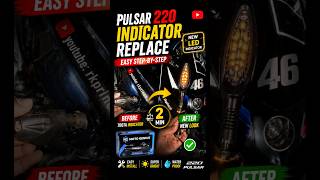 Pulsar 220 New LED Indicators Installation ⚡#rkprince #automobile #rs200 #220f #shorts #minivlog