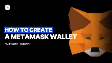 [NvirWorld] How to create a MetaMask Wallet | Tutorial #1