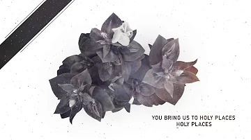 Corey Voss & Madison Street Worship - Holy Places (Official Lyric Video)