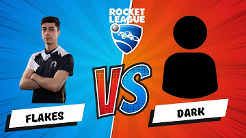 Flakes Vs Dark Rocket League 1 vs 1 (Part 1)